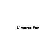 S´MORES FUN